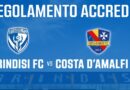 BRINDISI FC – COSTA D’AMALFI FC: REGOLAMENTO ACCREDITI